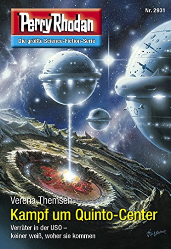 Perry Rhodan 2931: Kampf um Quinto-Center: Perry Rhodan-Zyklus "Genesis" (Perry Rhodan-Erstauflage)