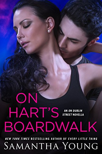 On Hart's Boardwalk (On Dublin Street Series)