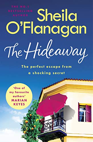 The Hideaway: There's no escape from a shocking secret - from the No. 1 bestselling author (English Edition)