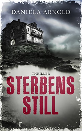 Sterbensstill: Thriller