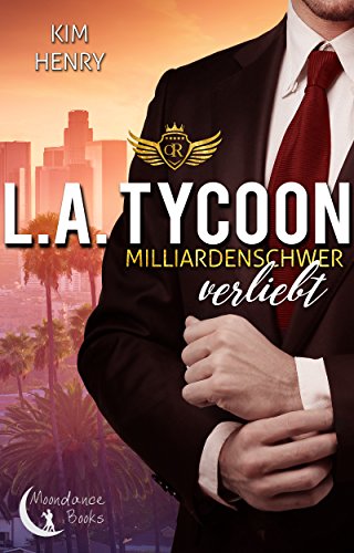 L.A. Tycoon - Milliardenschwer verliebt