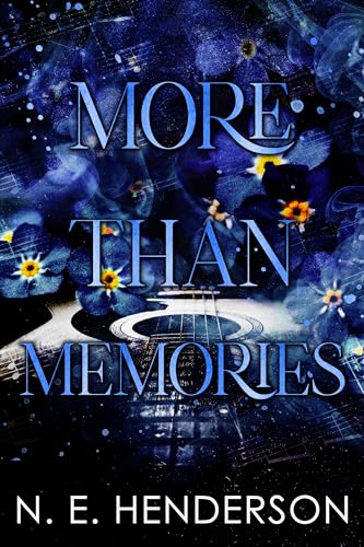 More Than Memories: A Second Chance Amnesia Standalone Romance