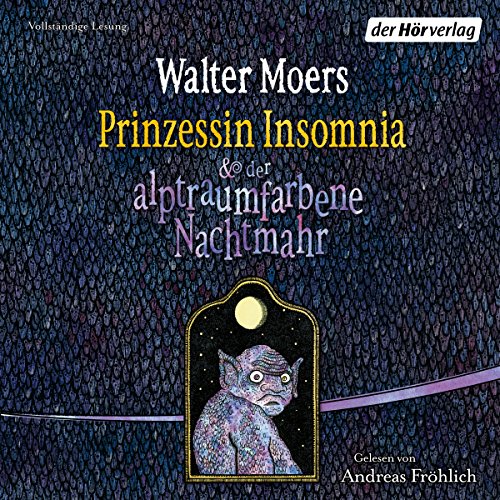 Prinzessin Insomnia & der alptraumfarbene Nachtmahr: Zamonien 7