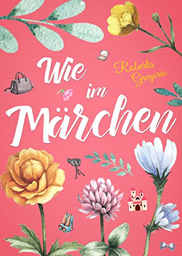 Wie im Märchen