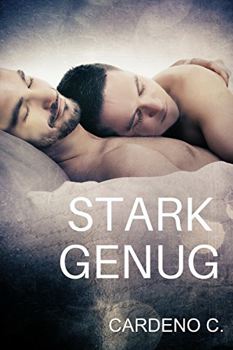 Stark genug