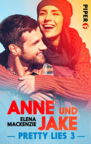 Anne und Jake (Pretty Lies 3)
