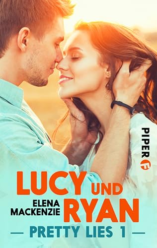 Lucy und Ryan (Pretty Lies 1)