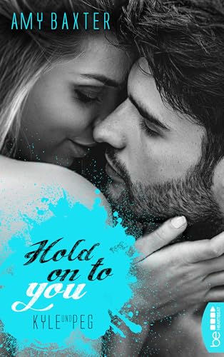 Hold on to you - Kyle & Peg (San Francisco Ink 4)