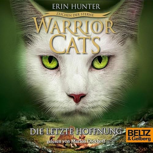 Die letzte Hoffnung: Warrior Cats - Zeichen der Sterne 6