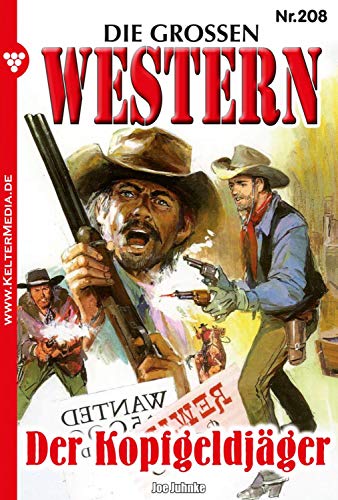 Der Kopfgeldjäger: Die großen Western 208