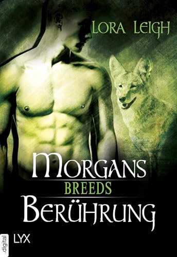 Breeds - Morgans Berührung (Breeds-Serie)
