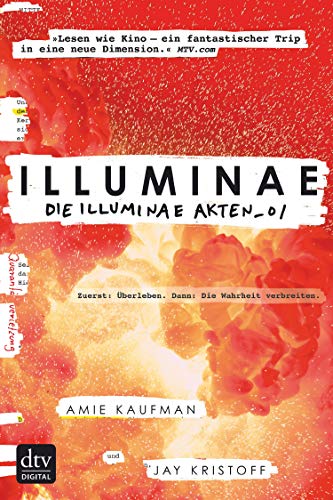 Illuminae. Die Illuminae Akten_01: Roman | Rasante Sci-Fi-Action (Die Illuminae-Akten-Reihe 1)