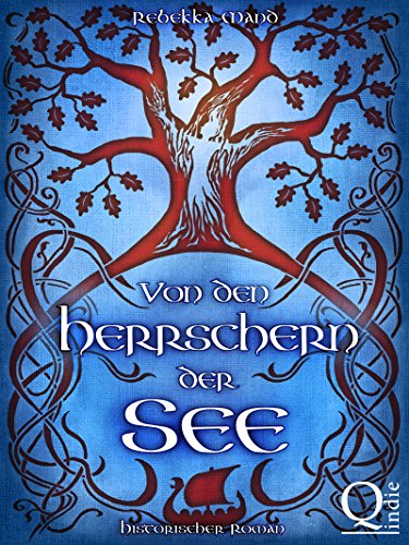 Von den Herrschern der See - Historischer Roman (Teil 3 von 3 der Grenzen-Saga): Wikingerroman