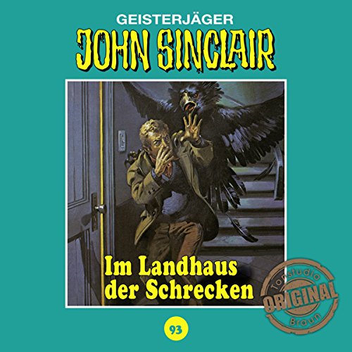 Im Landhaus der Schrecken: John Sinclair - Tonstudio Braun Klassiker 93