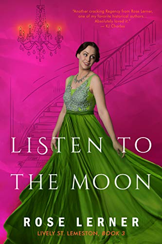 Listen to the Moon (Lively St. Lemeston Book 3)