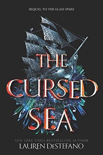 The Cursed Sea (Glass Spare Book 2)