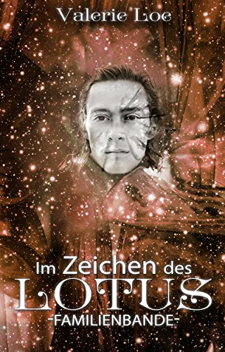 Im Zeichen des Lotus: 11 - Familienbande