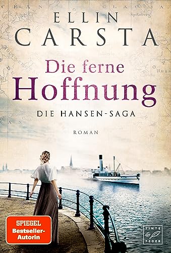 Die ferne Hoffnung (Die Hansen-Saga 1)