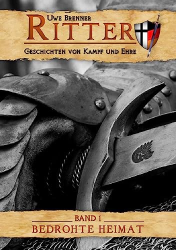 Bedrohte Heimat (Ritter 1)