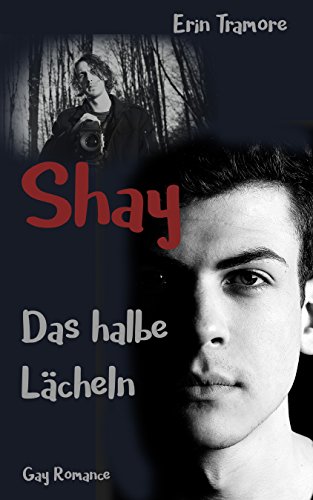 Shay - Das halbe Lächeln