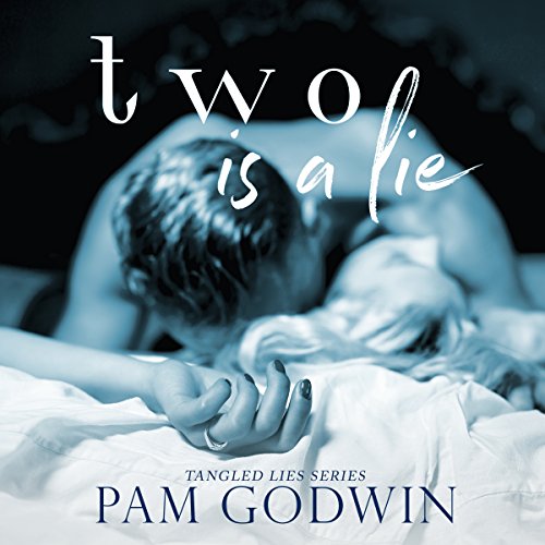 Two Is a Lie: Tangled Lies, Book 2