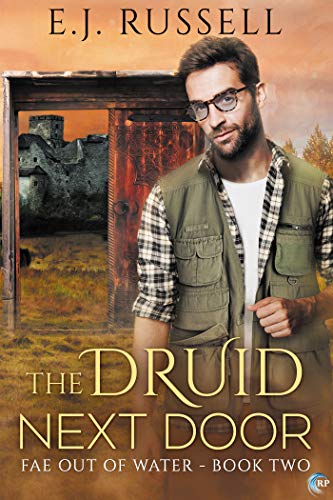 The Druid Next Door (Fae Out of Water Book 2)