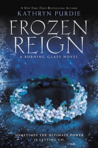 Frozen Reign (Burning Glass Book 3) (English Edition)