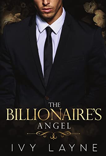 The Billionaire's Angel (The Winters Saga Book 7)