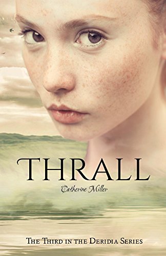 Thrall (Deridia Book 3)
