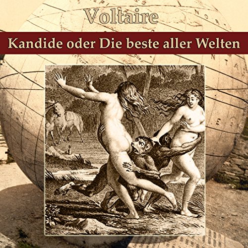 Kandide oder Die beste aller Welten