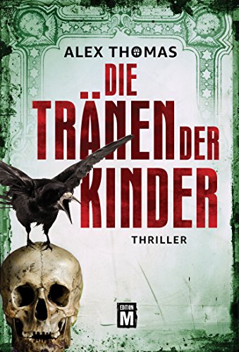 Die Tränen der Kinder (Paula Tennant 1)