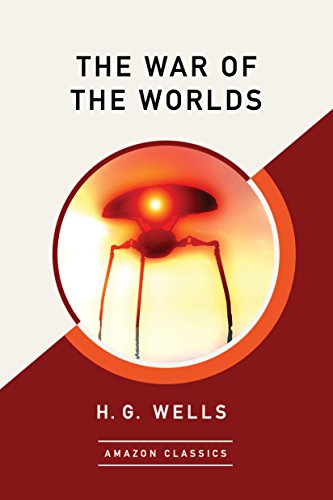 The War of the Worlds(English Edition)