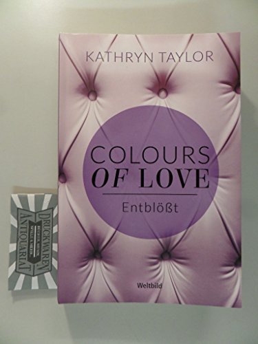 Colours of love. Entblößt.