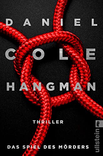 Hangman. Das Spiel des Mörders: Thriller (Ein New-Scotland-Yard-Thriller 2)