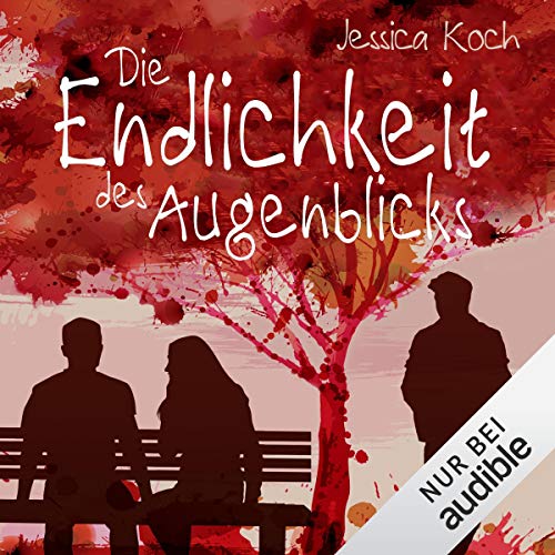 Die Endlichkeit des Augenblicks