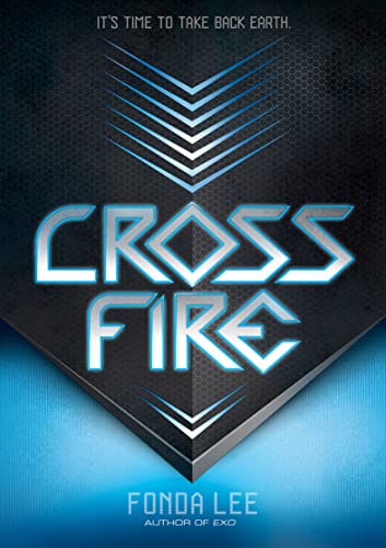 Cross Fire (The Exo Novels) (English Edition)