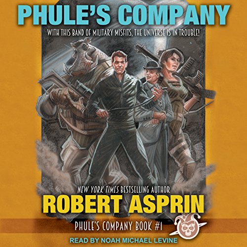 Phule's Company: Phule's Company, Book 1