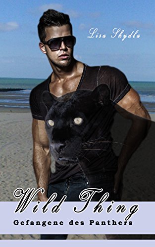 Gefangene des Panthers (Wild Thing 6)