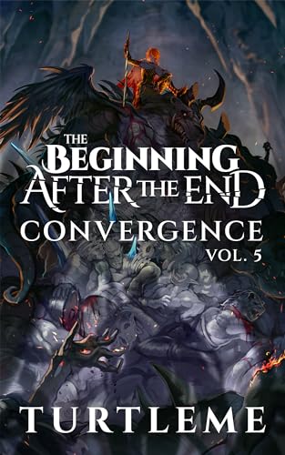 The Beginning After The End: Convergence, Book 5