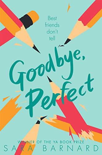 Goodbye, Perfect (English Edition)
