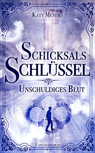Schicksalsschlüssel: Unschuldiges Blut (Gestaltwandler-Reihe 3)