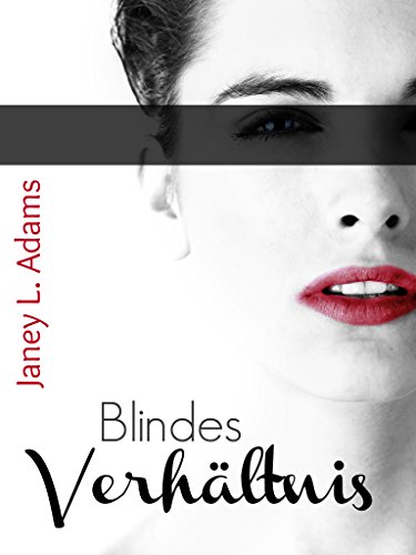 Blindes Verhältnis