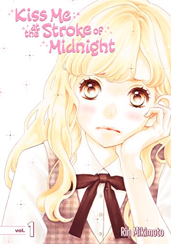 Kiss Me At the Stroke of Midnight Vol. 1 (English Edition)