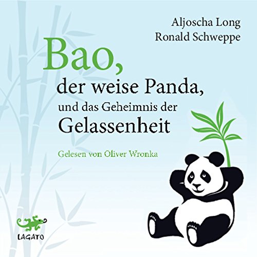 Bao, der weise Panda, und das Geheimnis der Gelassenheit
