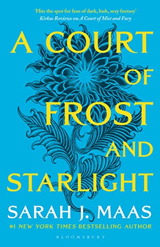 A Court of Frost and Starlight: An unmissable companion tale to the GLOBALLY BESTSELLING, SENSATIONAL series (A Court of Thorns and Roses Book 4)