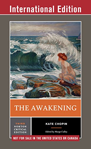 The Awakening (Third International Student Edition) (Norton Critical Editions) (English Edition)