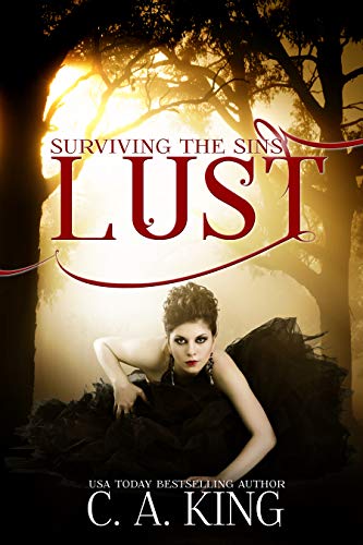 LUST (Surviving The Sins Book 3)
