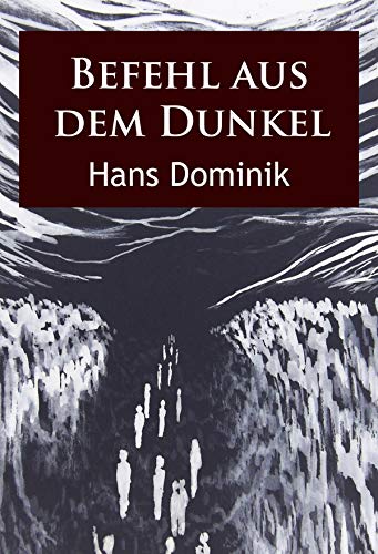 Befehl aus dem Dunkel: science fiction