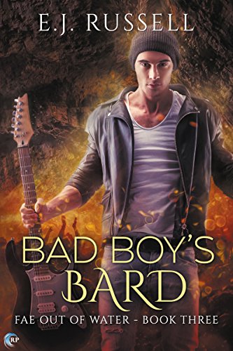 Bad Boy's Bard (Fae Out of Water Book 3)