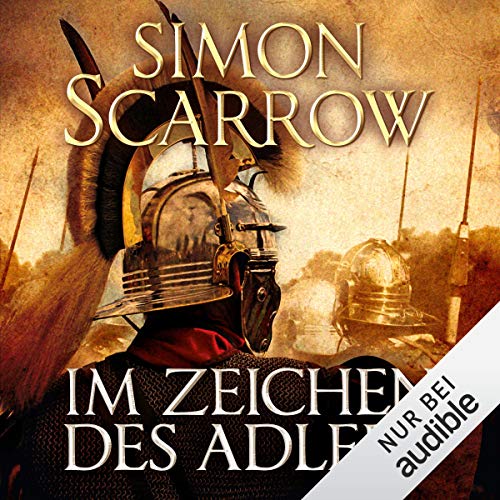 Im Zeichen des Adlers: Die Rom-Serie 1